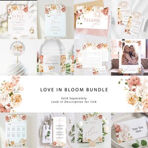 May include: A collection of wedding stationery with floral designs in peach, cream, and green. Items include invitations, thank you cards, table cards, and a welcome sign. The text "Love in Bloom Bundle" is displayed.