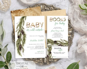 May include: A set of three printable baby shower invitations with a woodland theme. The invitations feature a watercolor illustration of pine branches, pine cones, and a green and gold "Baby it's cold outside" text. The invitations are for a baby shower honoring Madeline Poddel. The invitations include a request to bring a book instead of a card, and a diaper raffle.
