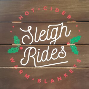 Sleigh Rides Holiday Wood Sign