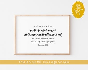 SVG FILES, Romans 8:28, Scripture svg, Bible Verse svg, Christian SVG, Instant Download