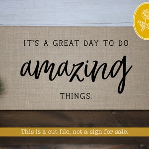 SVG FILES, Amazing Things, Home svg, Family svg, Inspiring svg, Welcome Home svg, Inspirational svg, Entry svg, Instant Download