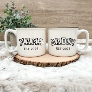 Mama and Daddy Mug | 18oz | Dishwasher Safe | camper style mug | new parent gift | Mothers Day | Fathers Day | baby shower | athletic font