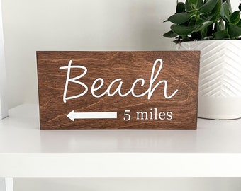 Custom Miles To Beach Sign with Arrow | Standing Wooden Sign | 8x4 inches | customizable word | miles to lake | miles to city