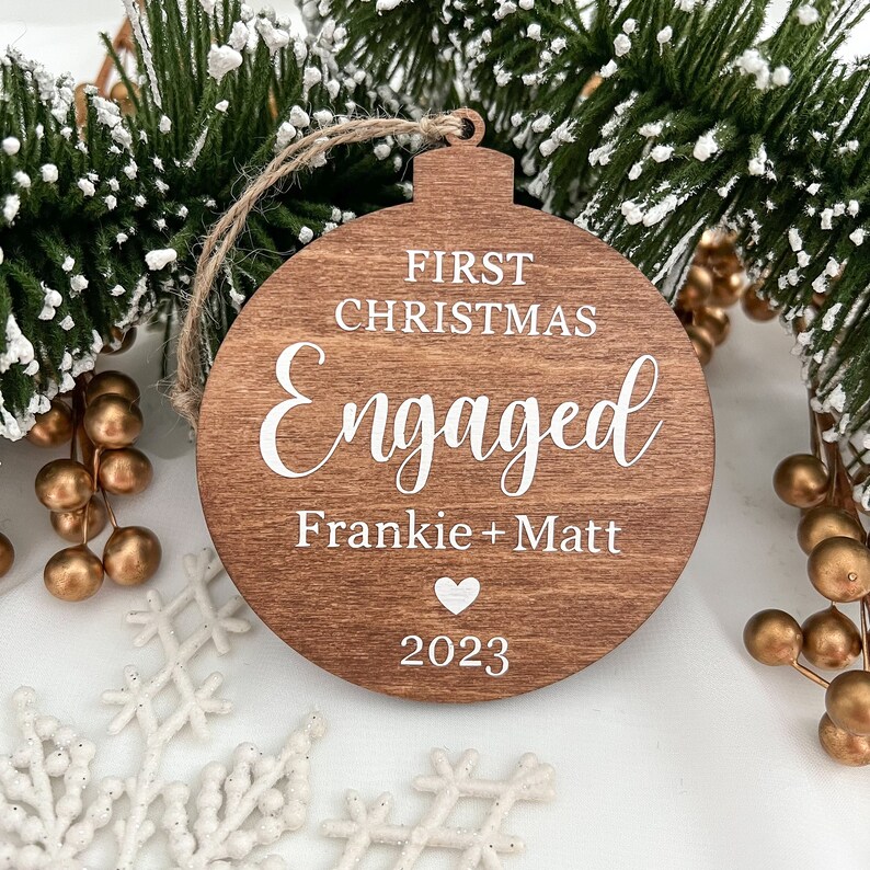 Engaged Wooden Ornament 3.5 inches Customizable First Christmas Engaged Ornament Engagement Gift Bridal Shower Gift image 1