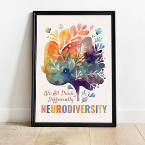 We All Think Differently Neurodiversity Printable Wall Art | Autism Poster Digital Print, Inclusive Sign for Classroom, Home, Therapy Office