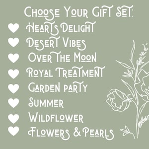 May include: Sage green background with white text that reads "CHOOSE YOUR GIFT SET:" followed by a list of gift set names, each with a heart symbol. A floral line drawing is on the right side.