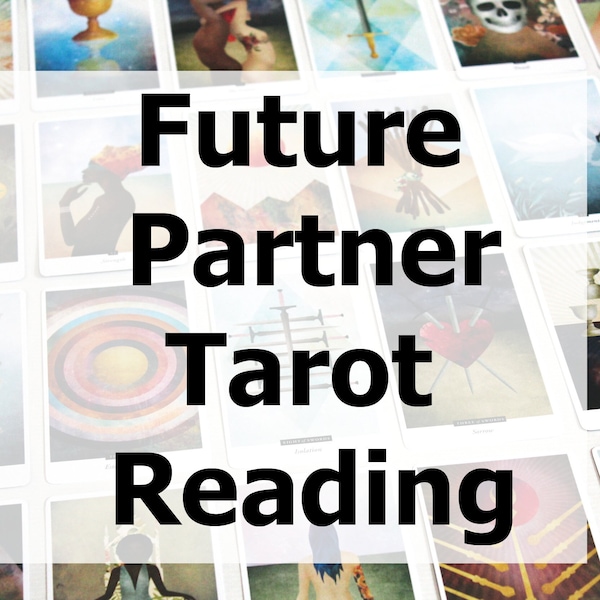 Who is your future partner? Tarot Reading - Love tarot reading - Audio Reading