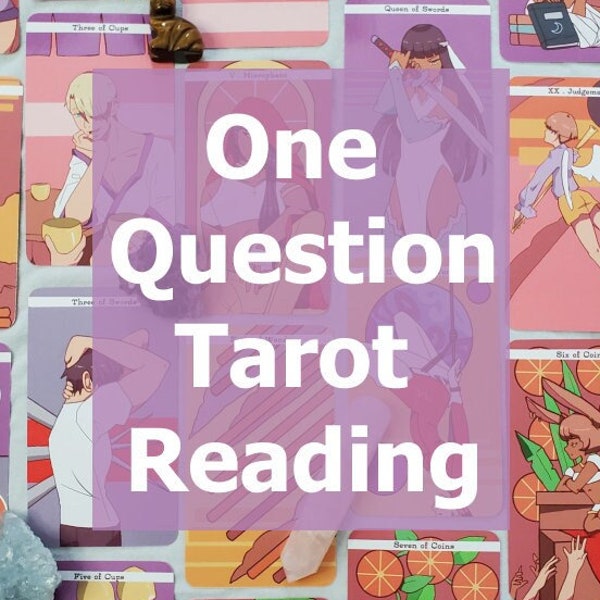 Tarot Reading 1 Question Reading - Audio Reading