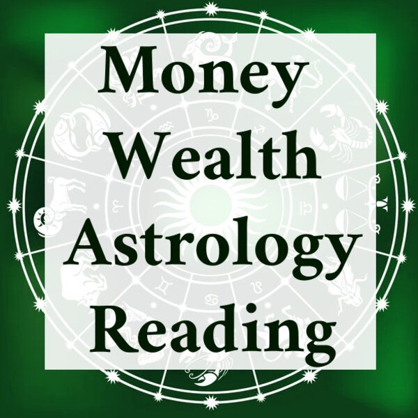 Money and Wealth Astrology Reading - Vedic Chart Reading - Natal chart reading