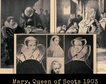Marie, reine d'Écosse, 1903 Illustrations vintage Pages de livres historiques