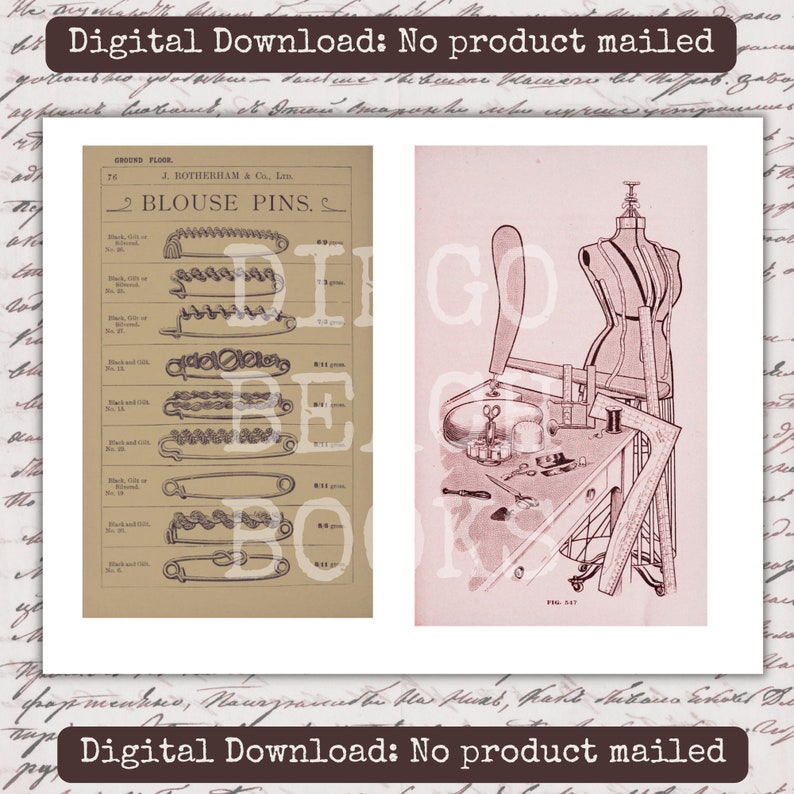 May include: Two vintage illustrations. One shows various blouse pins with text, including "BLOUSE PINS." The other depicts a sewing table with a dress form, scissors, and other tools. The text "Digital Download: No product mailed" is at the top and bottom.