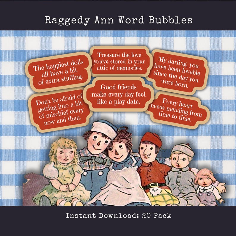 Feeling Raggedy Raggedy Ann Word Bubbles Printable Embellishments for Scrapbooks Junk ...