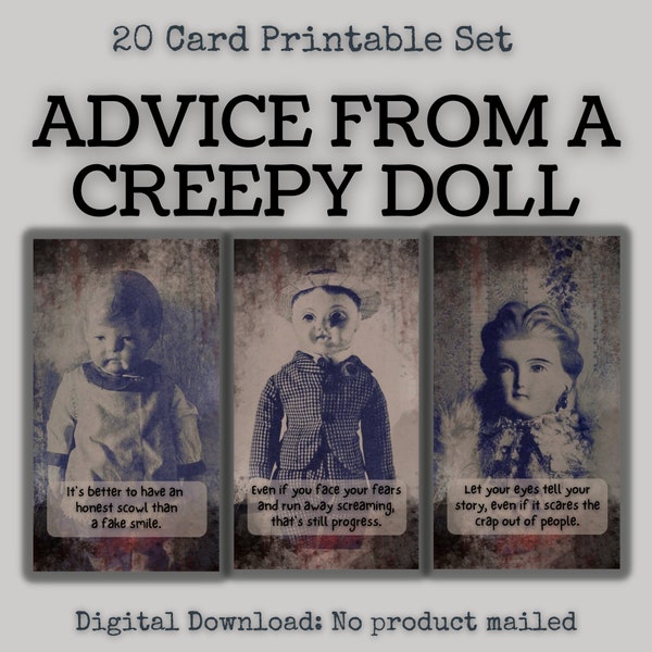 Advice From a Creepy Doll Printable 20 Piece Card Set, Vintage Creepy Doll Printable Ephemera, Vintage Macabre Printable Ephemera