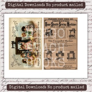 May include: A digital download featuring two vintage advertisements. One shows children gathered around a sewing machine with the text "The Singer Dorcas Society." The other is an advertisement for "Home Shuttle Sewing Machines."