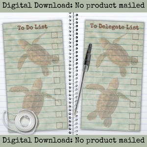 May include: A notebook with a spiral binding, showing two pages with a sea turtle design. The left page is labelled "To Do List" and the right page "To Delegate List." A pen and tape are also visible. The text "Digital Download: No product mailed" is at the top and bottom.