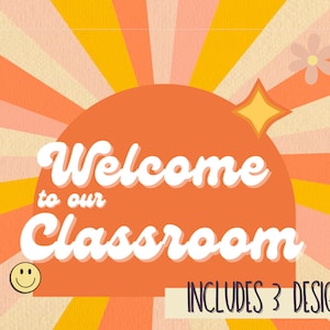Retro Sunshine welcome to our classroom signage, classroom decor , classroom signage