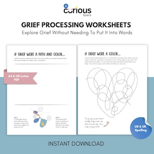 May include: A digital download featuring grief processing worksheets. The worksheets explore grief through paths, colors, and patterns. The design includes the text "GRIEF PROCESSING WORKSHEETS" and "Explore Grief Without Needing To Put It Into Words."