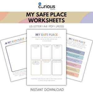 Peut inclure: Trois feuilles de travail intitulées « MY SAFE PLACE » avec une palette de couleurs pastel. La feuille de travail centrale comporte des invites telles que « Que voyez-vous ? » et « Quels sons entendez-vous ? » La bannière supérieure indique « Curious Space ». Le texte « TÉLÉCHARGEMENT INSTANTANÉ » est en bas.