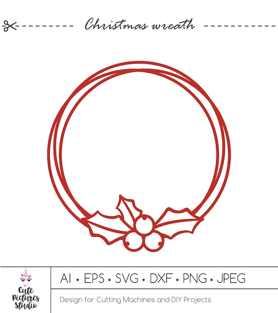 Download Christmas Circle Monogram Frame With Holly Svg Dxf Cut File Etsy