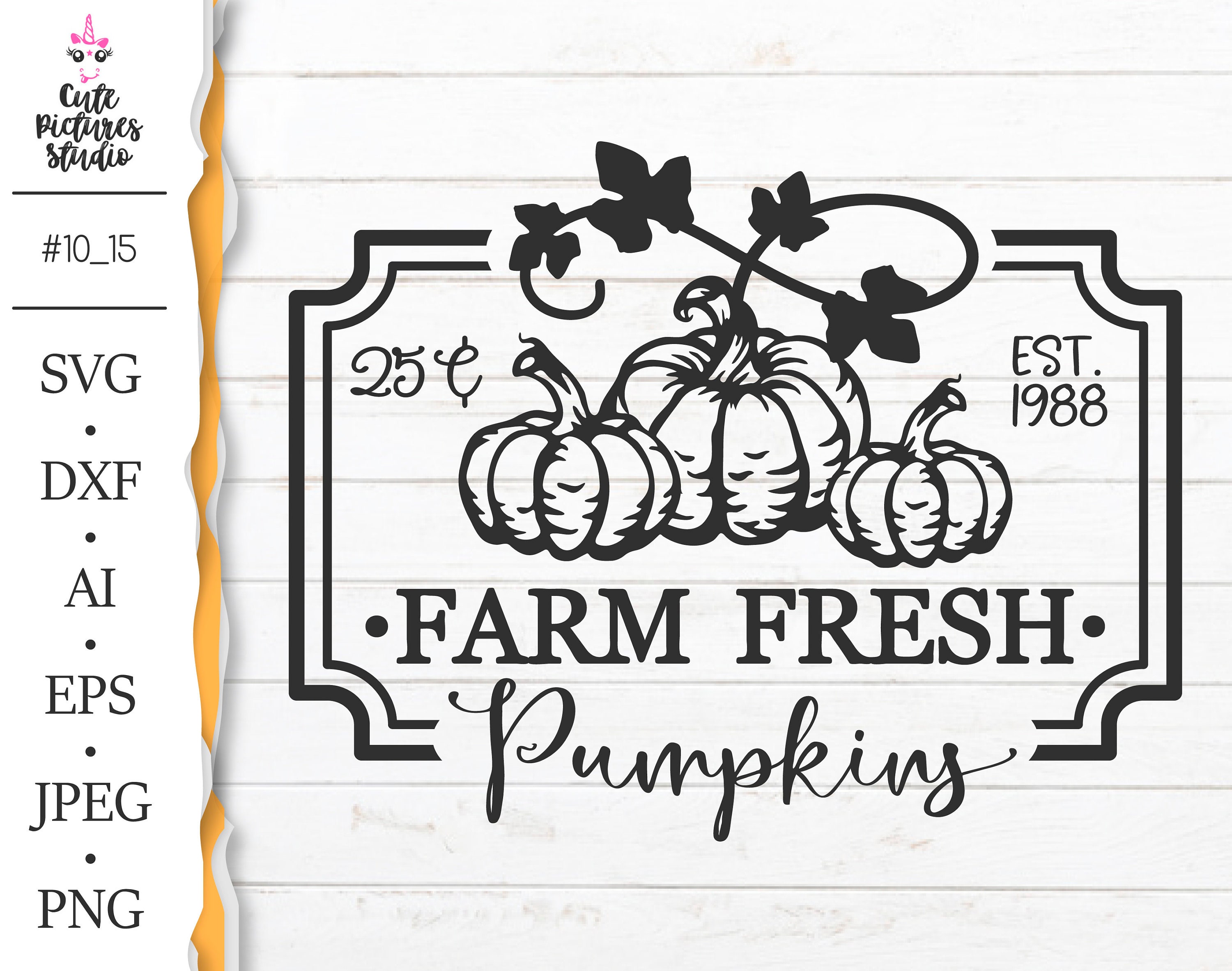 Farm Fresh Pumpkins SVG cut file Farm Fresh Sign SVG | Etsy