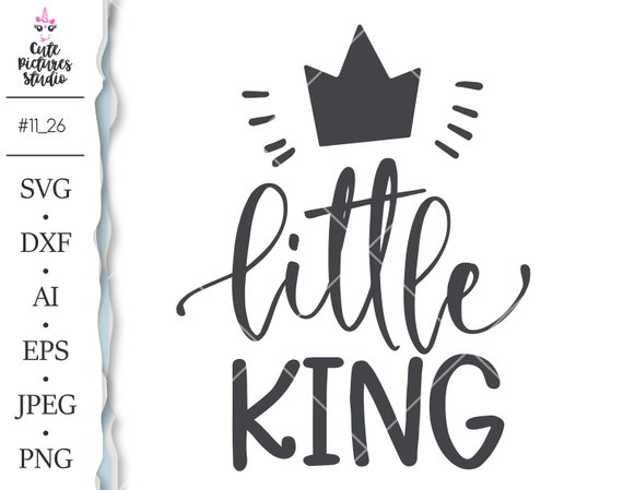 Download Baby Boy Cricut Svg Cut File Png Little King Svg Baby Etsy