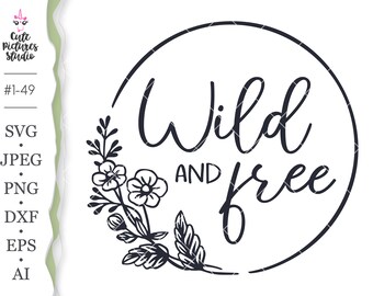 Svg Designs Girls Boho Svg Wild and Free SVG Teens Svg for Shirts Svg Files for Cricut DXF Butterfly Svg for Women Silhouette PNG