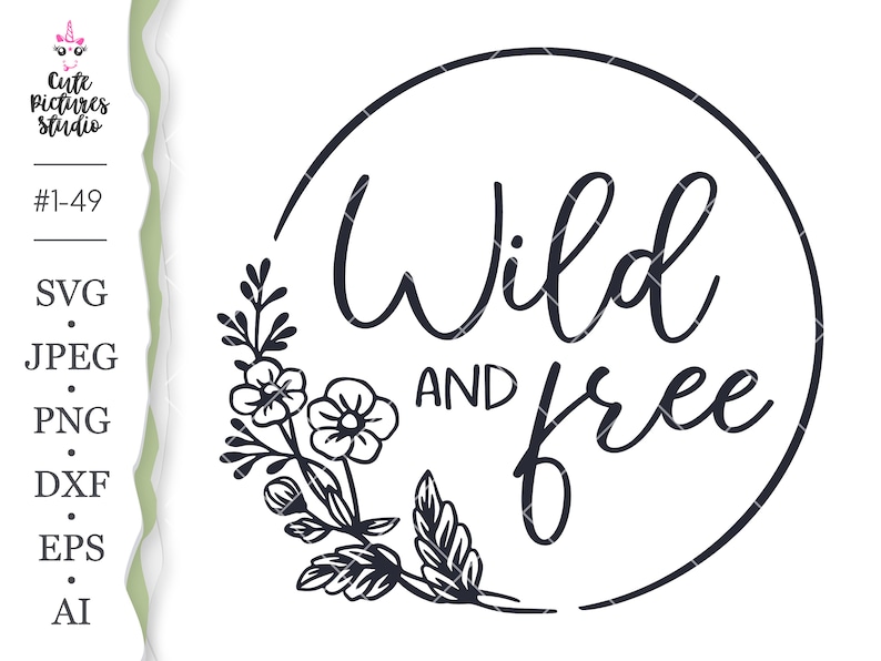 Download Wild and Free Cricut SVG cut file Wildflowers SVG PNG | Etsy