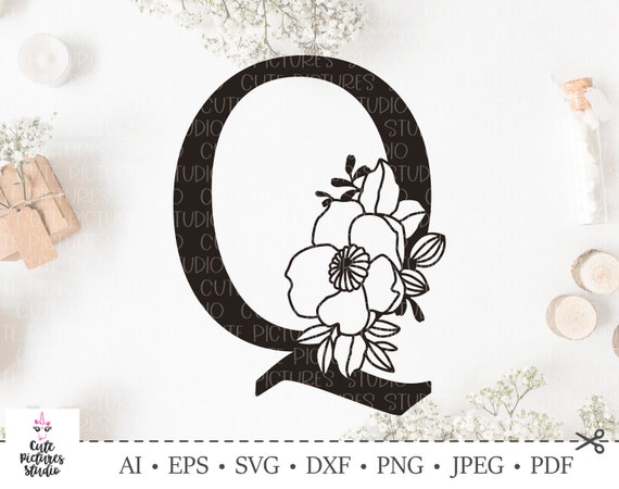 Download Botanical Alphabet Svg Floral Letter Q Svg Cut File Svg Etsy