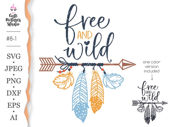 Download Wild And Free Cricut Svg Cut File Wild And Free Png Clipart Etsy