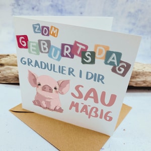 Schwäbische Geburtstagskarte, Klappkarte - zum Geburtstag gratulieren, hochwertige Glückwunschkarte, plastikfrei