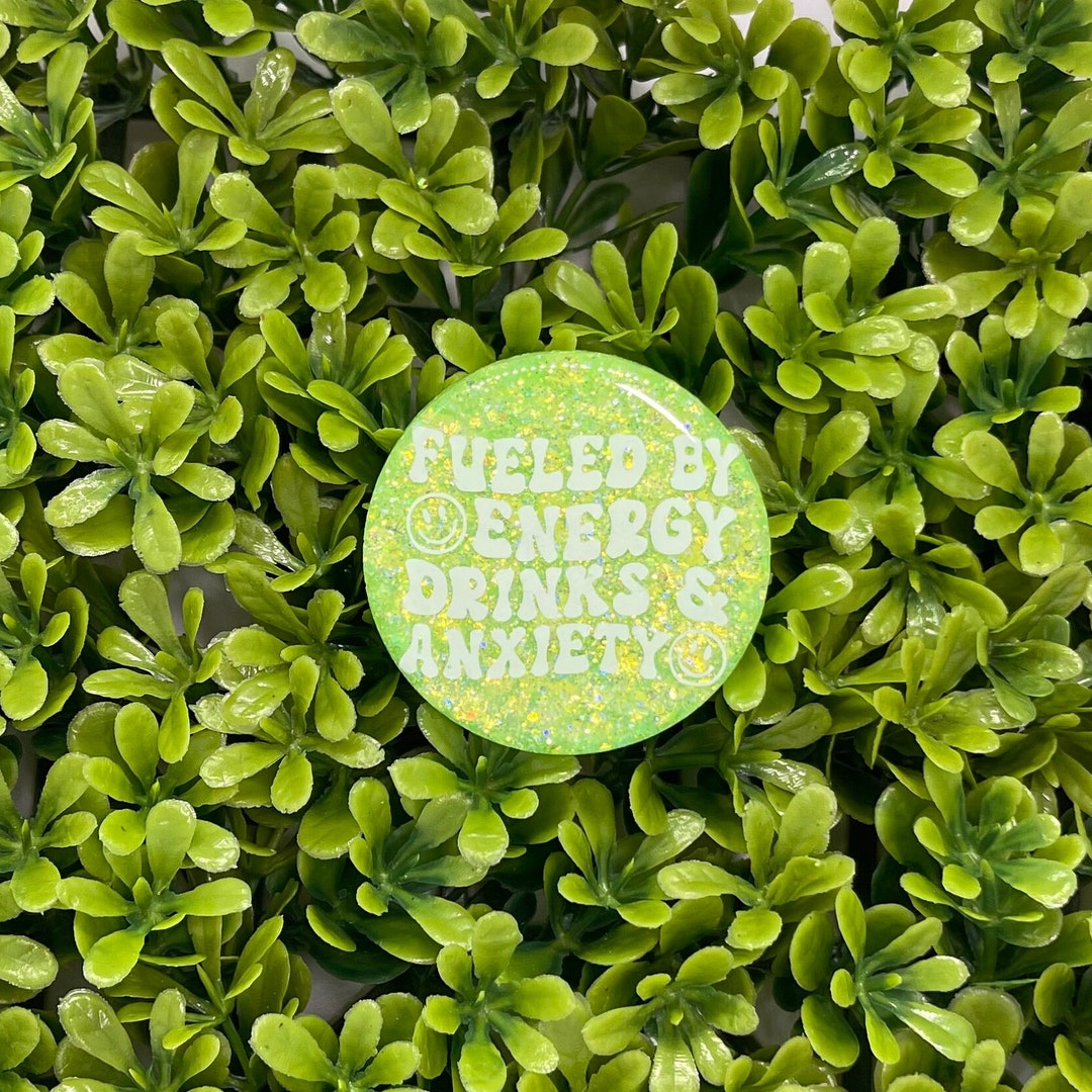 Fueled by Energy Drinks & Anxiety Smiley Face Badge Reel Etsy
