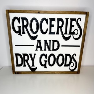 Farmhouse Pantry Sign: Rustic Groceries & Dry Goods Kitchen Decor
