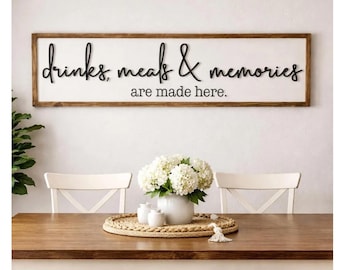 Farmhouse Kitchen Sign: 3D Inked "Drinks, Meals & Memories"