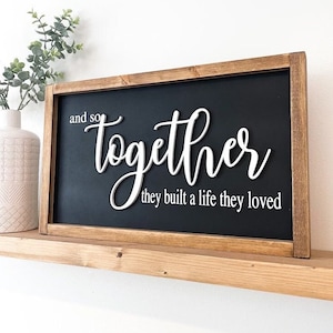 And so together |Bedroom sign 3D| Living room decor 3D|Wall decor boho 3D|Love sign for wall| Couples gift sign|Gift sign 3D|Life they loved