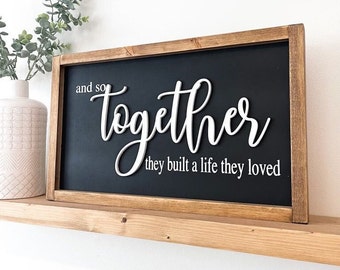 And so together |Bedroom sign 3D| Living room decor 3D|Wall decor boho 3D|Love sign for wall| Couples gift sign|Gift sign 3D|Life they loved