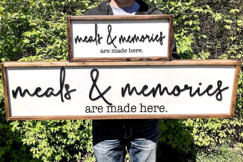 Meals And Memories Are Made Here Sign wood Meals And Memories Are Made Here Sign Mother\u2019s Day Meals And Memories Are Made Here Sign Framed