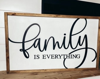 Family is Everything Wood Sign: Farmhouse Style Decor
