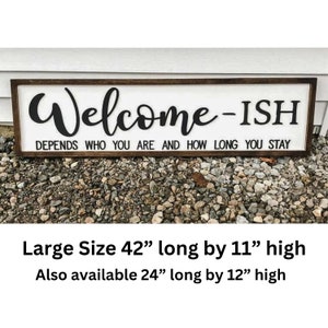 Farmhouse Welcome-ish sign 3d | Humorous Welcome sign framed | Farmhouse Welcome sign 3d | Home decor entryway welcome sign framed |Funny 3D