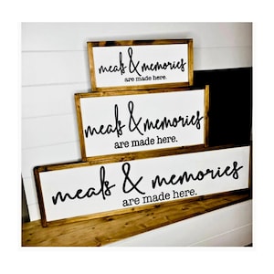 Meals & Memories are made hereCustom kitchen signDining decor sign memoriesKitchen wall decor mealsDining room wall decor modern 3D image 3