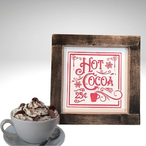 Hot Cocoa Sign: 25 Cent Christmas Kitchen Shelf Decor