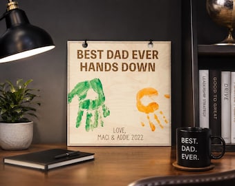Best Dad Ever Handprint Sign | Personalized Father's Day Gift