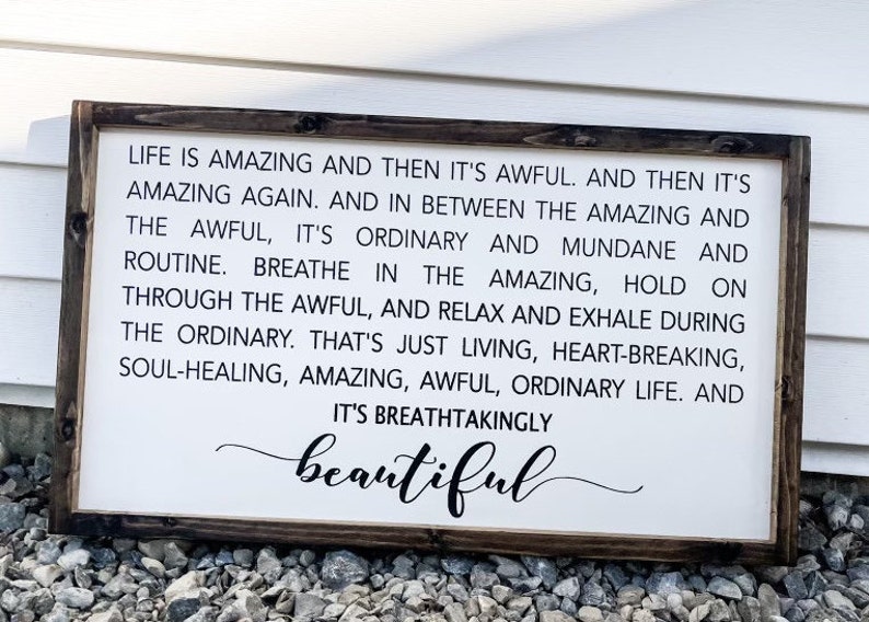 Life Is Amazing And Then It's Awful Quote Life is amazing and then its awful signIts awful sign life | Etsy
