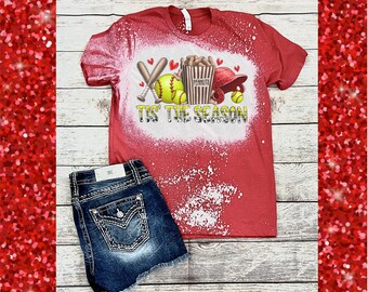 Tis the Season Softball Mom Bleach Tee, Sublimation Design