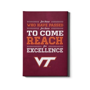 Virginia Tech Hokies | Virginia Tech Football | Reach for Excellence | VT Football | Virginia Tech Traditions | Canvas Wall Art