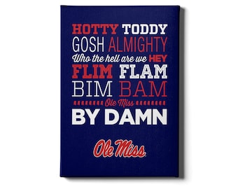 Ole Miss Rebels Canvas Wall Art | Hotty Toddy, Gosh Almighty