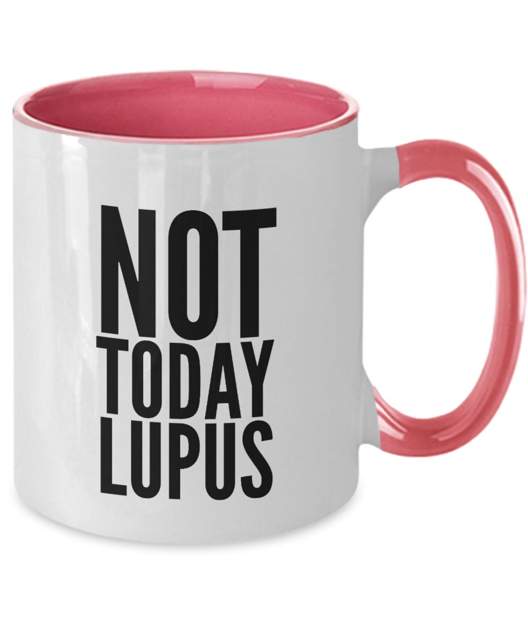 Lupus Coffee Mug Lupus Awareness Lupus Gifts Funny 2 Color Etsy