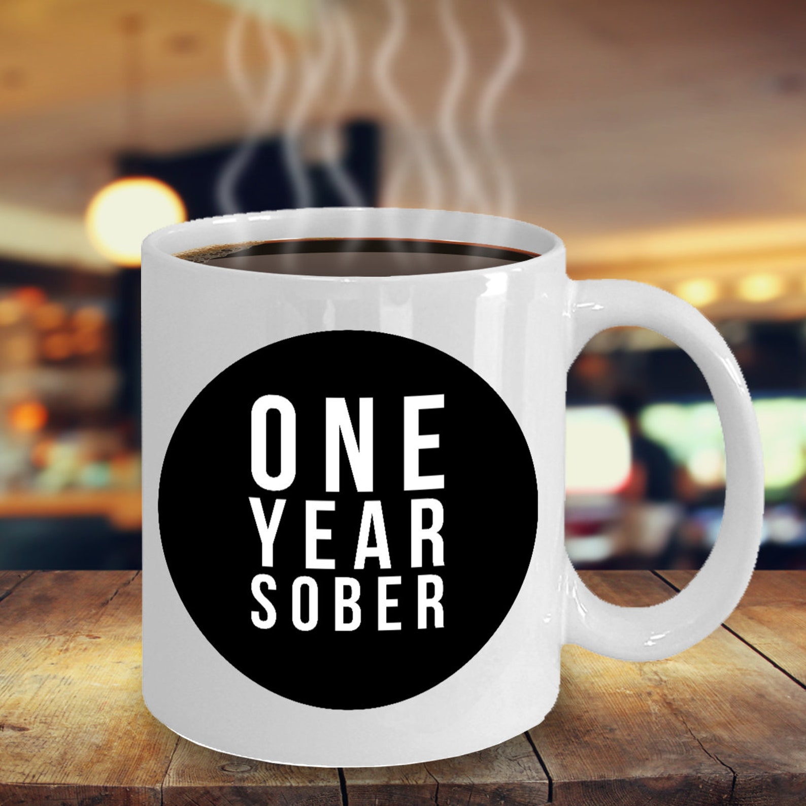 Sober Gift One Year Sober Sober Coffee Mug Addiction Etsy