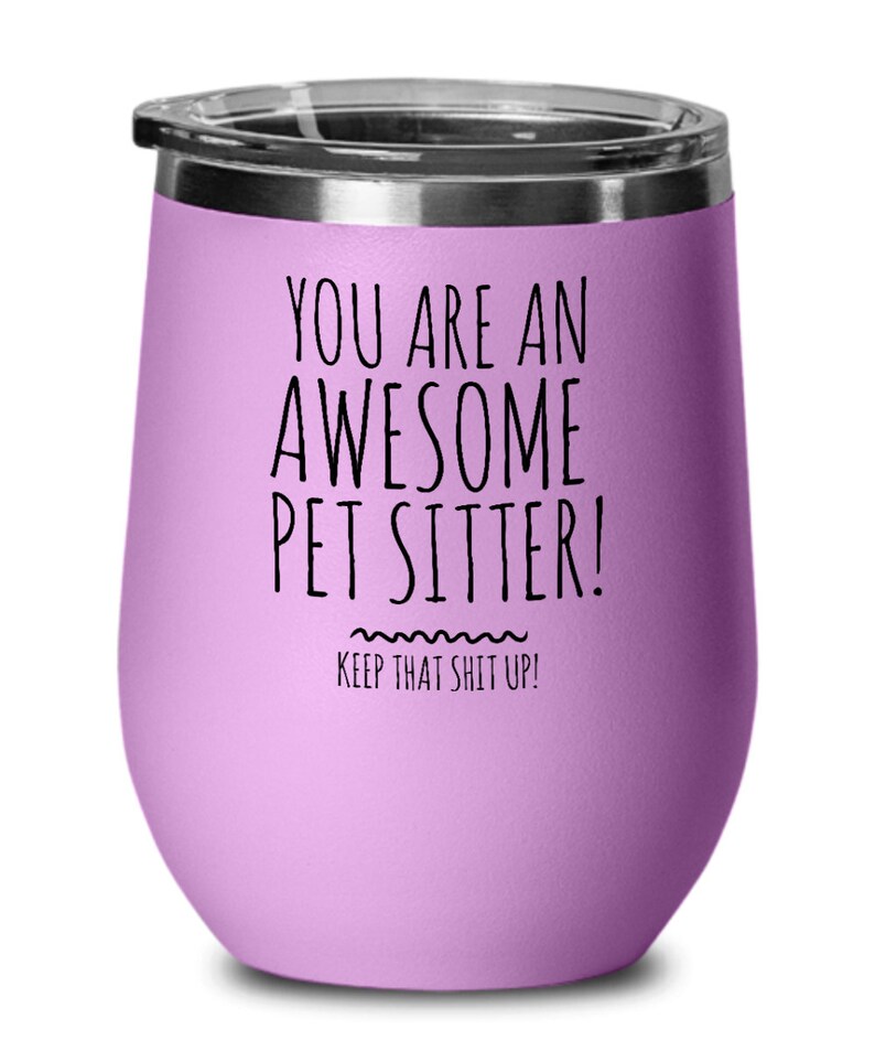 Pet Sitter Gifts, Pet Sitter Tumbler, Gift for Pet Sitter, Thank You Gift for Pet Sitter, Dog Sitter, Cat Sitter, Pet Sitting, Mother's Day image 3