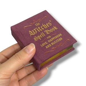 The Witches' Spell Book for Love, Happiness and Success