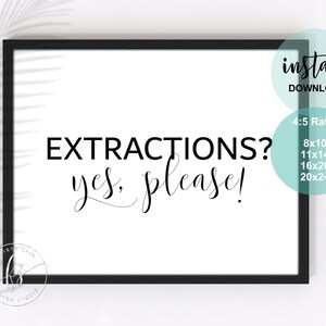 Extractions? Yes, Please! | Spa Decor | Spa Quote | Esthetician Decor | Beauty Quote | Spa | Salon | Spa Decor | Esthetician | Skin Care